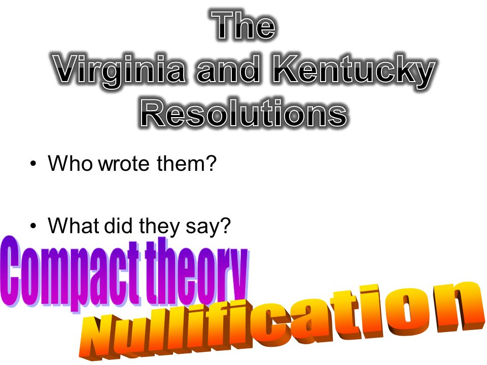 The Kentucky Resolutions of 1798
